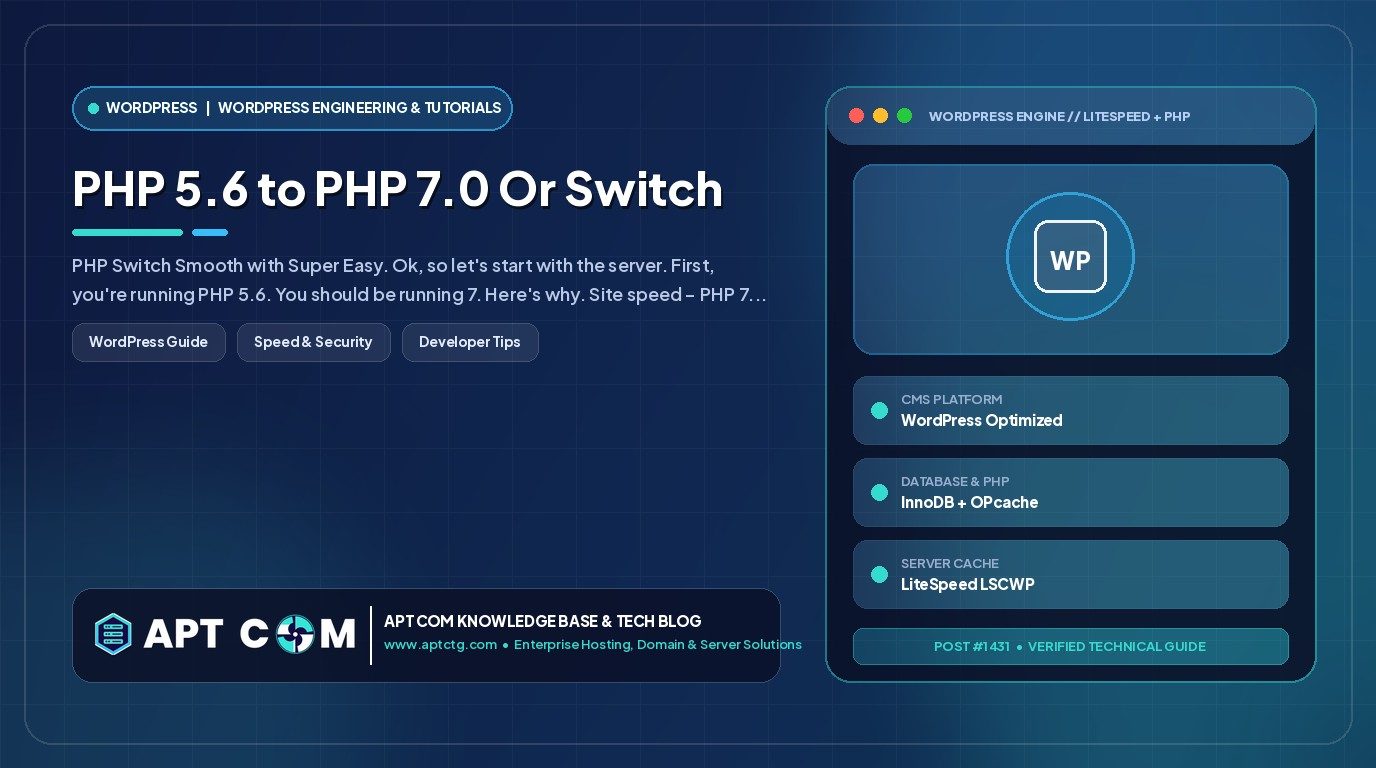 PHP 5.6 to PHP 7.0 Or Switch