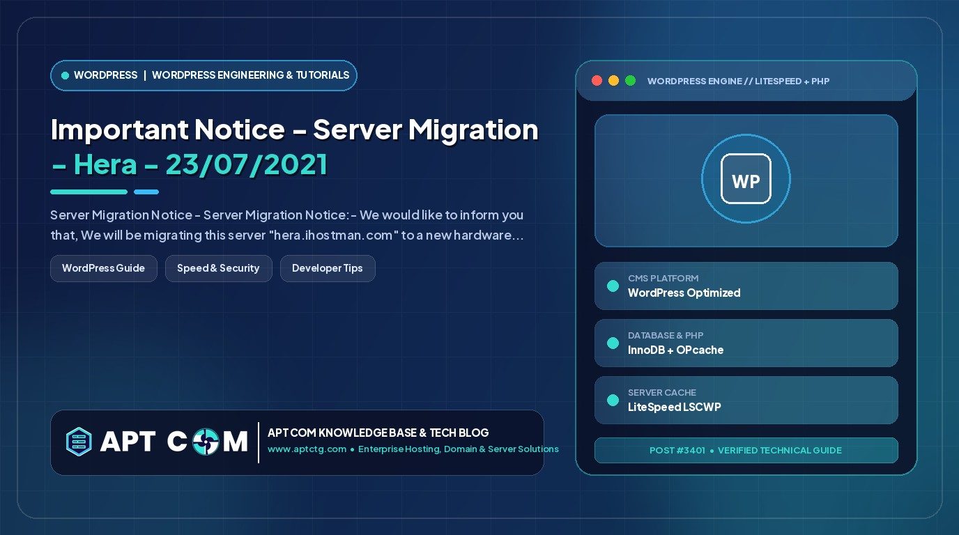 Important Notice – Server Migration – Hera – 23/07/2021