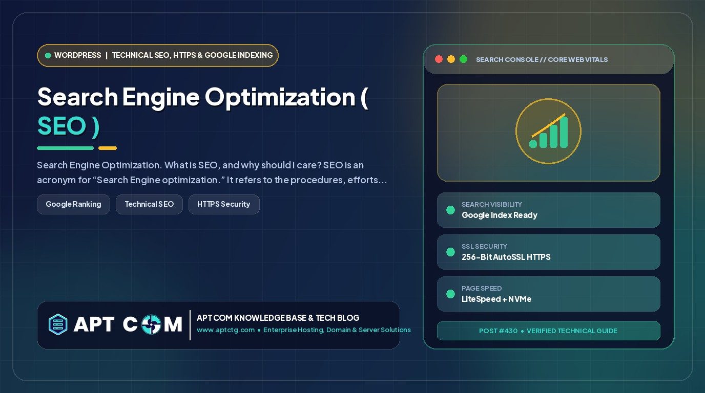 Search Engine Optimization ( SEO )